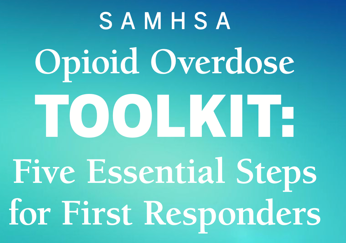 Samhsa Kit SAMHSA Opioid Overdose Toolkit - NARCAN Oxygen Kit – HERO LifeCare